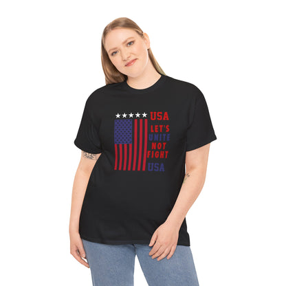 USA Unity Shirt, Let's Unite Not Fight, Patriotic American Flag T-Shirt, American pride Unisex Tee, Independence Day Shirt