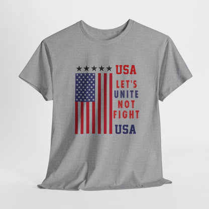 USA Unity Shirt, Let's Unite Not Fight, Patriotic American Flag T-Shirt, American pride Unisex Tee, Independence Day Shirt