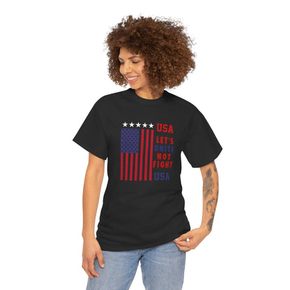 USA Unity Shirt, Let's Unite Not Fight, Patriotic American Flag T-Shirt, American pride Unisex Tee, Independence Day Shirt