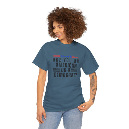 Patriotic T-shirt American or Democrat Shirt Election 2024 Political Statement Tee Proud American Gift Ideas