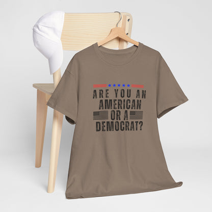 Patriotic T-shirt American or Democrat Shirt Election 2024 Political Statement Tee Proud American Gift Ideas