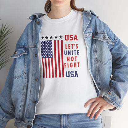 USA Unity Shirt, Let's Unite Not Fight, Patriotic American Flag T-Shirt, American pride Unisex Tee, Independence Day Shirt