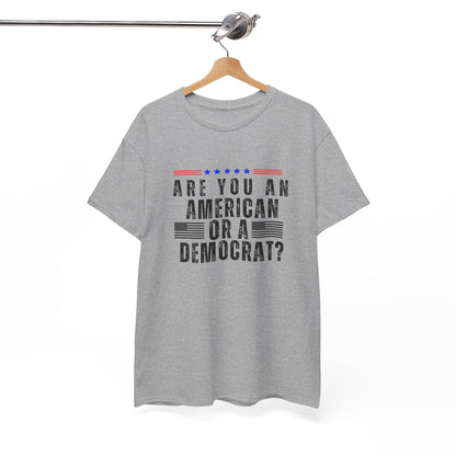 Patriotic T-shirt American or Democrat Shirt Election 2024 Political Statement Tee Proud American Gift Ideas